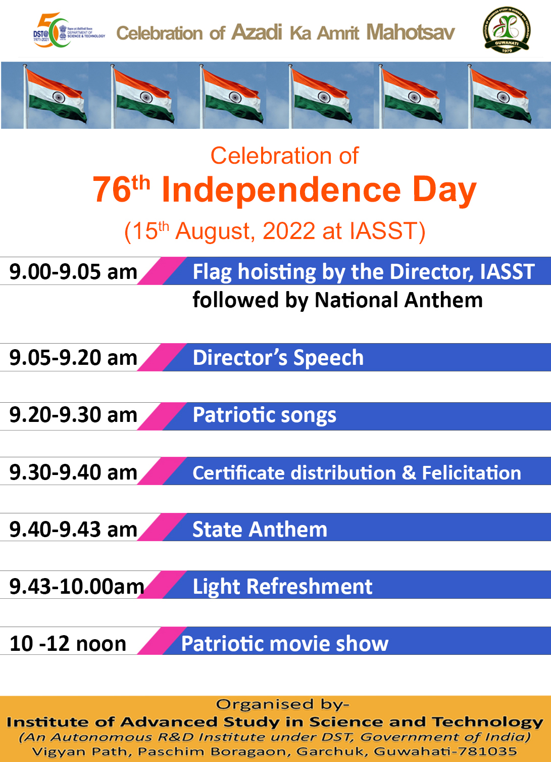 IASST celebrated 76th Year of India’s Independence 2022